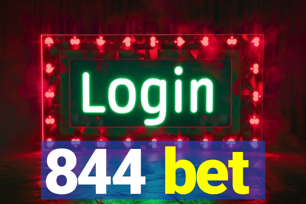 844 bet